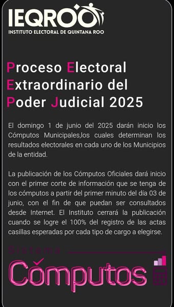 Consulta el avance de la información de los cómputos de la elección del PoderJudicial del Estado de Quintana Roo.