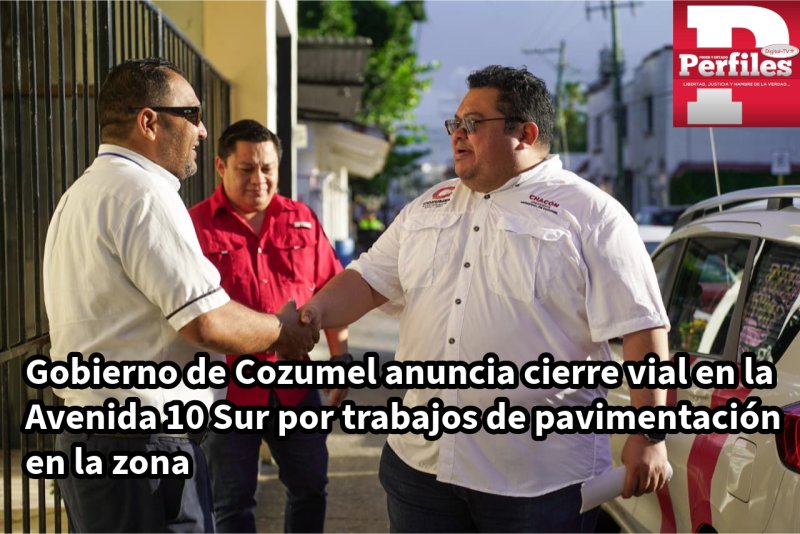 #Cozumel anuncia cierre temporal en Avenida 10 Sur por obras de modernización vial