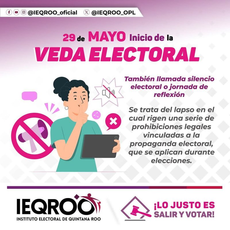 Del 29 de mayo al 1 de junio será la veda electoral.