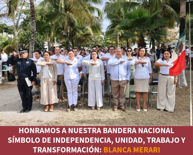 HONRAMOS A NUESTRA BANDERA NACIONAL SÍMBOLO DE INDEPENDENCIA, UNIDAD, TRABAJO Y TRANSFORMACIÓN: BLANCA MERARI