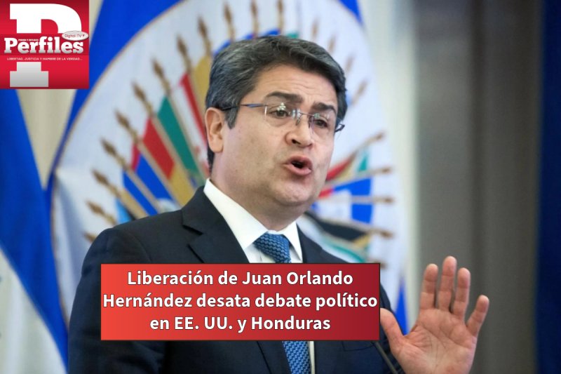 #Internacional Liberación de Juan Orlando Hernández desata debate político en EE. UU. y Honduras