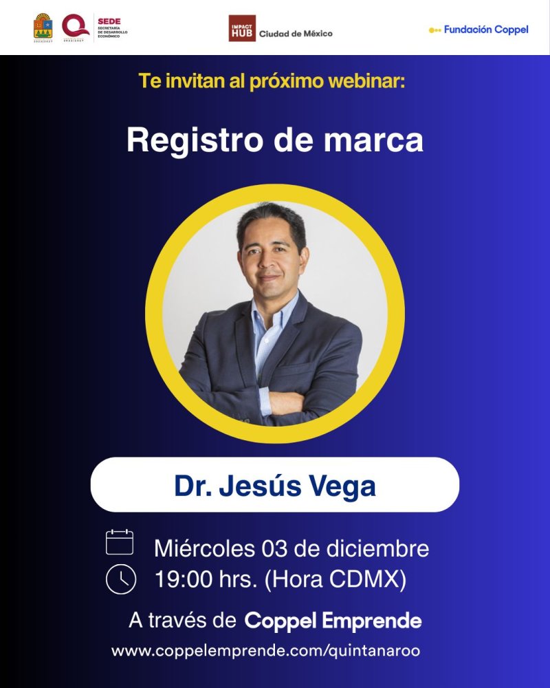 SEDE – Coppel Emprende ofrece webinar sobre registro de marca para emprendedores