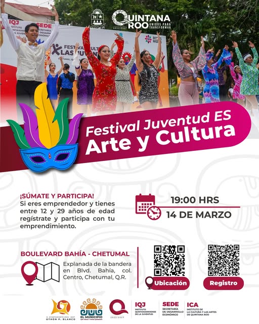SEDE – ¡El Festival Juventud ES Arte y Cultura te espera en Chetumal!