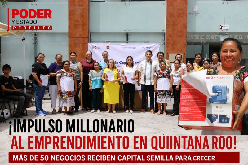 SEDE - ¡Impulso millonario al emprendimiento en Quintana Roo! Más de 50 negocios reciben capital semilla para crecer