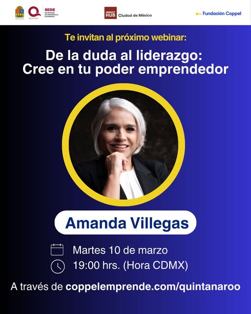 SEDE – Invitan a emprendedores de Quintana Roo a webinar sobre liderazgo empresarial