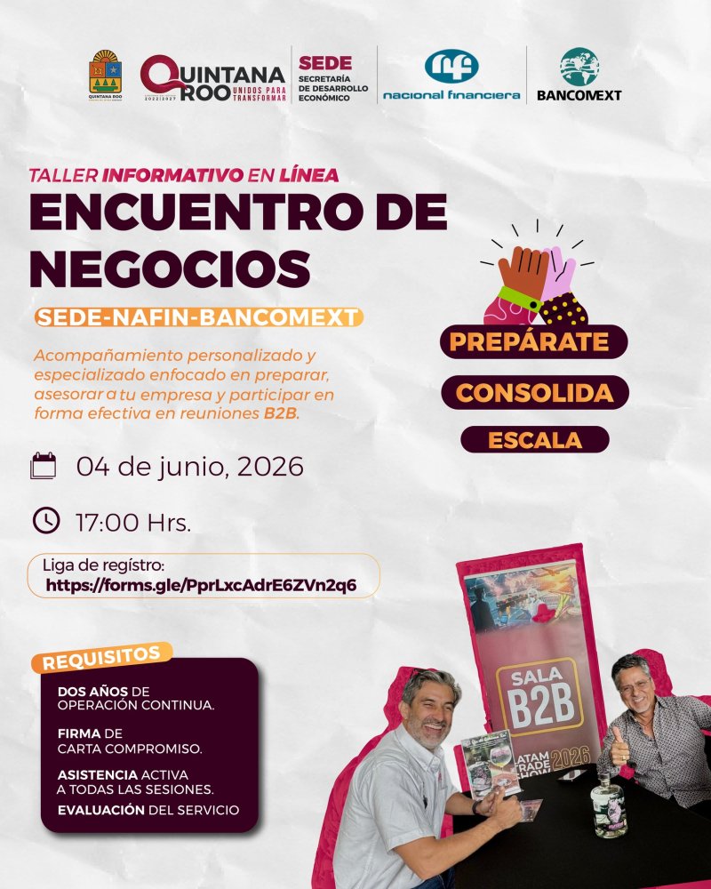 SEDE –  Invitan a empresas de Quintana Roo a participar en taller sobre estrategias comerciales y encuentros de negocios