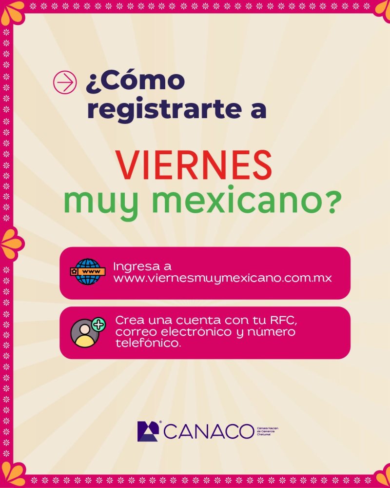 SEDE – Invitan a negocios locales a sumarse a estrategia de consumo “Viernes Muy Mexicano”