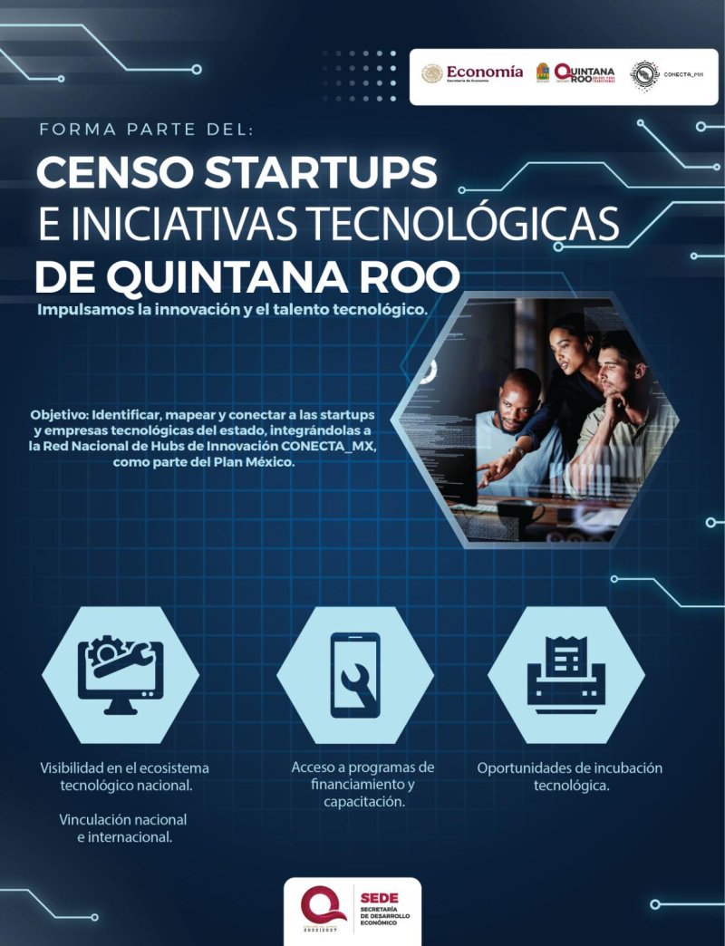 SEDE – Lanzan Censo de Startups Quintana Roo para impulsar la innovación tecnológica en el estado