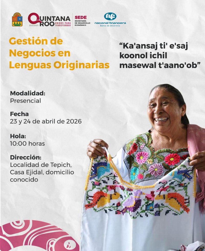 SEDE – Promueven capacitación empresarial en lenguas originarias con taller en Tepich