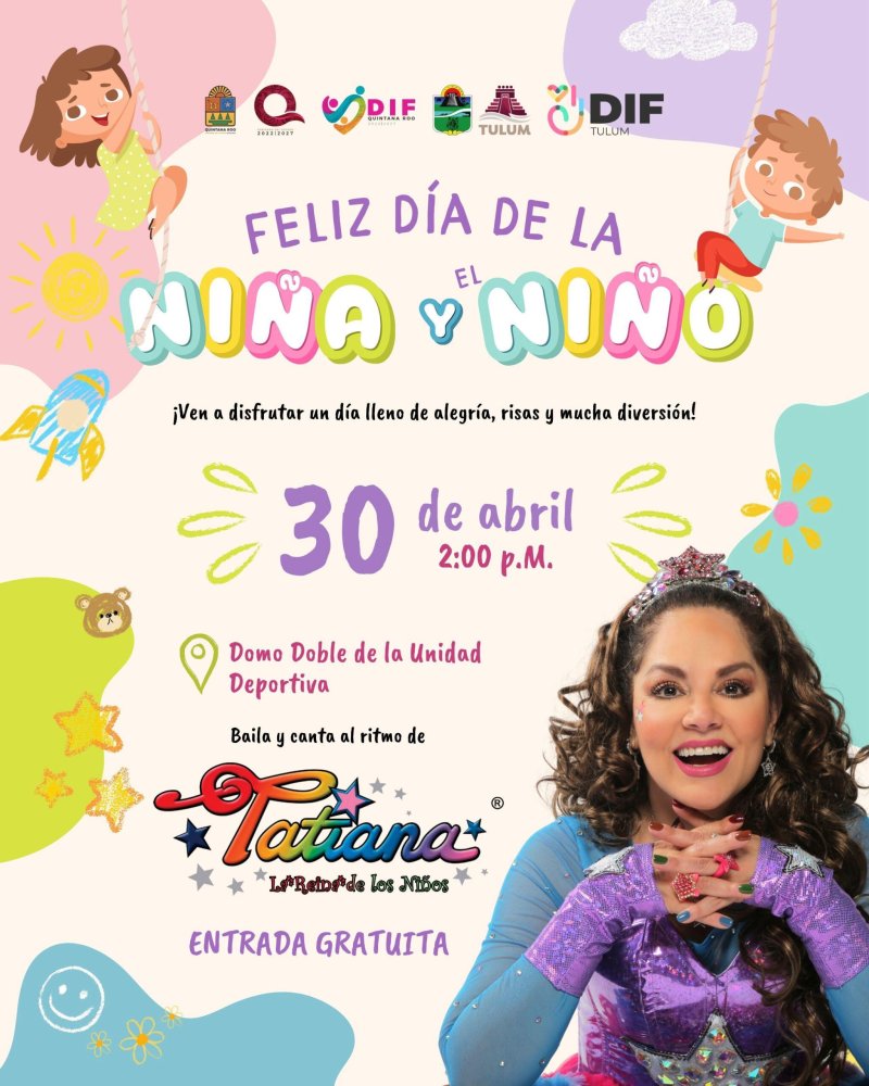 Ven a celebrar el Día de la Niña y el Niño con Tatiana en Tulum. ¡Diversión garantizada!