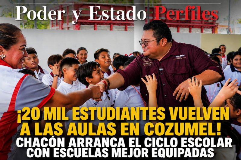 ¡20 MIL ESTUDIANTES VUELVEN A LAS AULAS EN COZUMEL! CHACÓN ARRANCA EL CICLO ESCOLAR CON ESCUELAS MEJOR EQUIPADAS