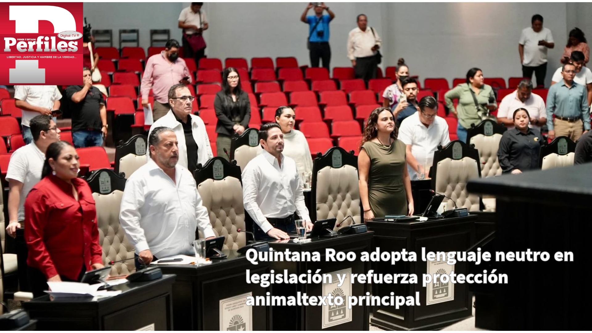 Quintana Roo adopta lenguaje neutro en legislación y refuerza protección animal