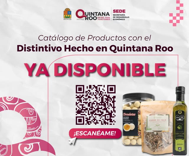SEDE – Lanzan catálogo digital “Hecho en Quintana Roo” para impulsar el consumo local
